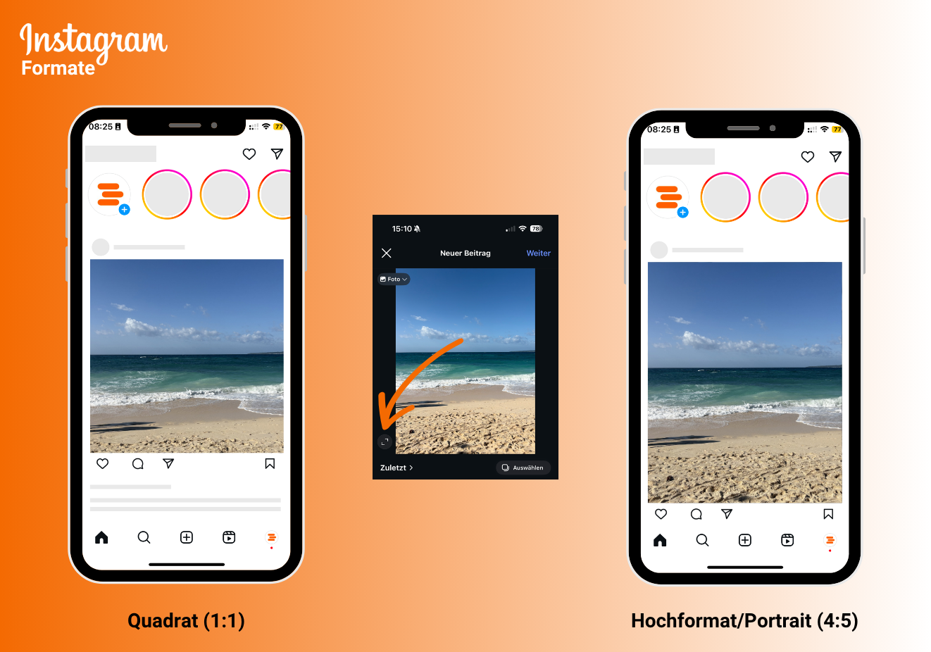 Im Editor kannst du entscheiden, ob du dein Bild als Hochformat, Quadrat oder Querformat hochladen willst. Klicke dazu auf das kleine <>-Symbol links unten im Bild