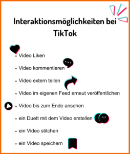 Interaktionsmöglichkeiten bei TikTok: liken, kommentieren, extern teilen, im eigenen Feed veröffentlichen, bis zum Ende ansehen, Duett, stitchen, speichern