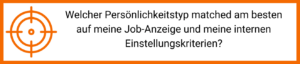 Ziel 2 - Persönlichkeitstyp matched auf Job-Anzeige