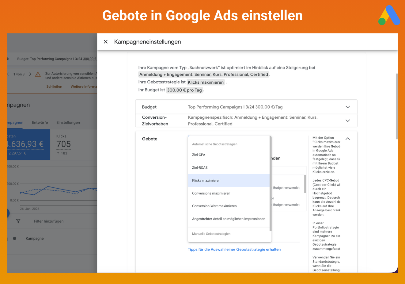Hier legst du deine Gebotsstrategie für google Ads Fest: Kampagneneinstellungen > Gebote